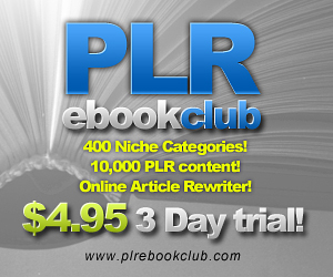 Click here to get PLR eBook Club Membership